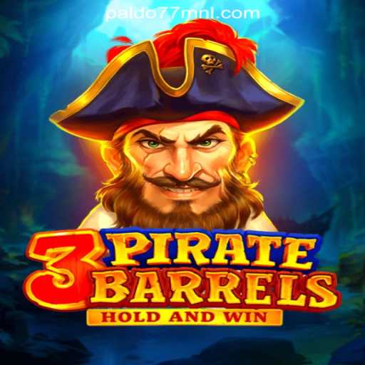 3PirateBarrels: A Thrilling Adventure at PALDO77 Online Casino Philippines