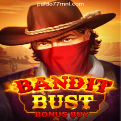Discover BanditBustBonusBuy: A Thrilling Casino Experience at PALDO77 Online Casino Philippines