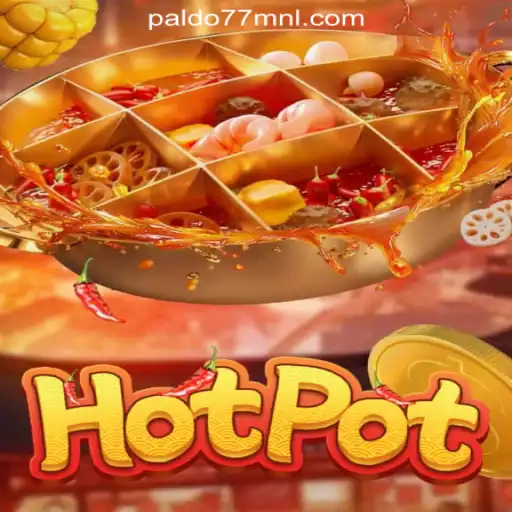 Exploring Hotpot: A Thrilling Addition to PALDO77 Online Casino Philippines