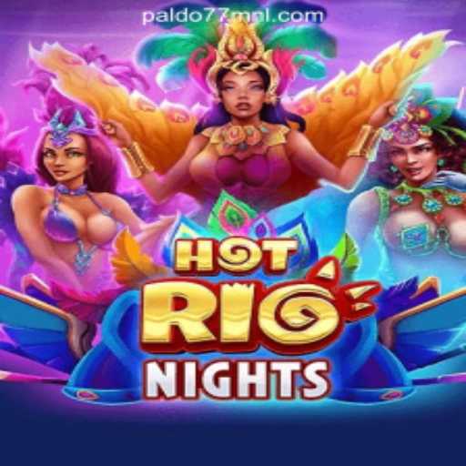 Discover the Thrills of HotRioNights at PALDO77 Online Casino Philippines
