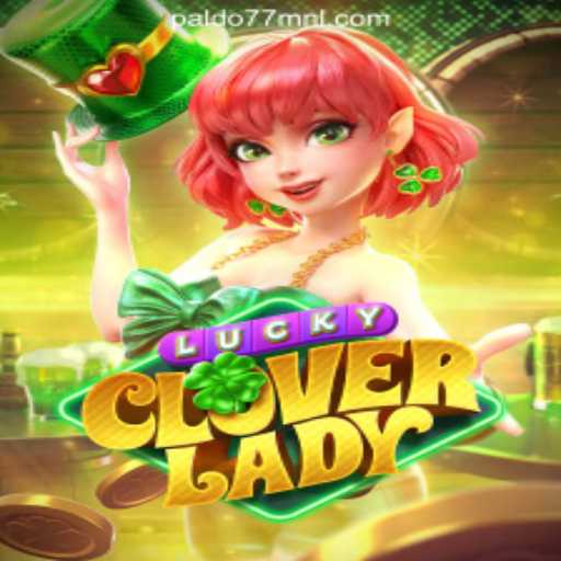 Discover the Thrilling World of LuckyCloverLady at PALDO77 Online Casino Philippines