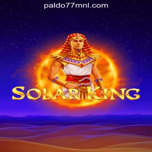 Explore the Exciting World of SolarKing at PALDO77 Online Casino Philippines